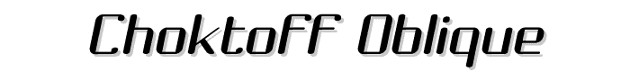 Choktoff%20Oblique font