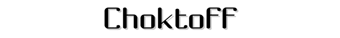 Choktoff font