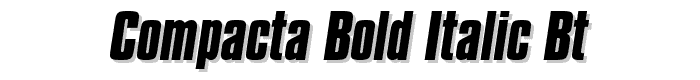 Compacta%20Bold%20Italic%20BT font