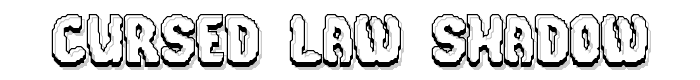 Cursed%20Law%20Shadow font