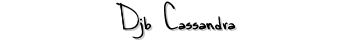 DJB%20CASSANDRA font