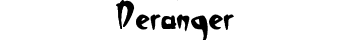 Deranger font