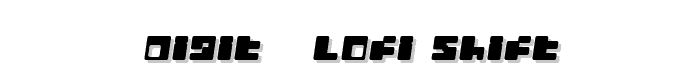 Digit%20%20%20LoFi%20Shift font