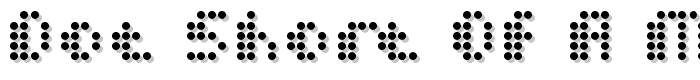 Dot%20Short%20of%20a%20Matrix font