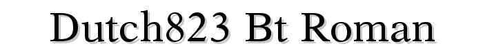 Dutch823%20BT%20Roman font