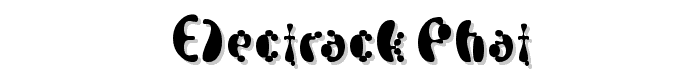 Electrack%20Phat font