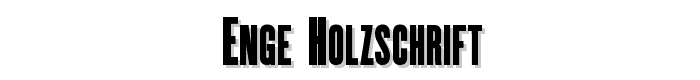 Enge%20Holzschrift font