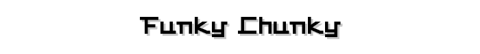 FUNKY%20CHUNKY font