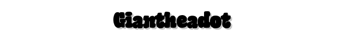 GiantHeadOT font