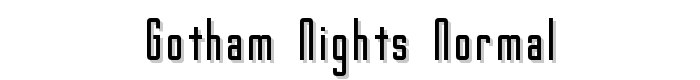 Gotham%20Nights%20Normal font