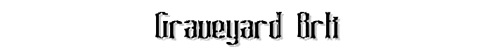 Graveyard%20BRK font