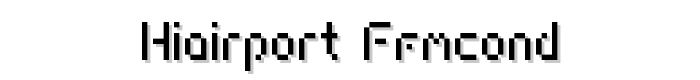 HIAIRPORT%20FFMCOND font