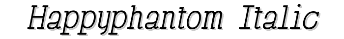 HappyPhantom%20Italic font