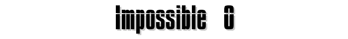 Impossible%20-%200 font