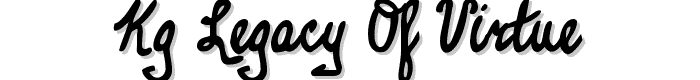 KG%20Legacy%20of%20Virtue font