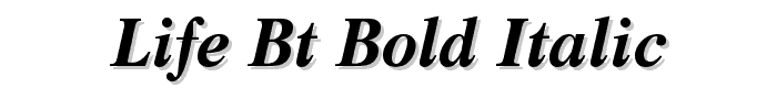 Life%20BT%20Bold%20Italic font