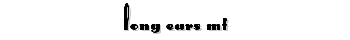 Long%20Ears%20MF font