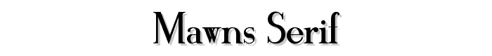 MAWNS%20Serif font