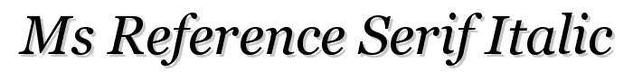 MS%20Reference%20Serif%20Italic font