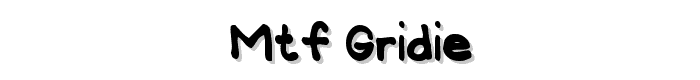 MTF%20Gridie font