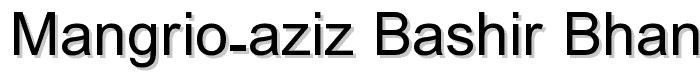 Mangrio-Aziz_Bashir_bhand_Wow font