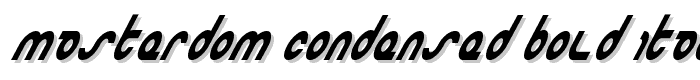 Masterdom%20Condensed%20Bold%20Italic font