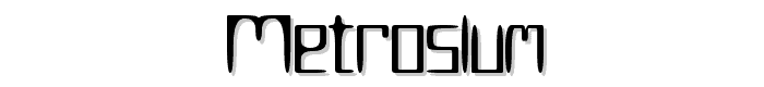 MetroSlum font