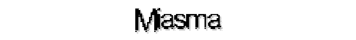 Miasma font