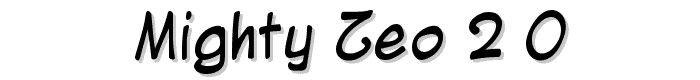 Mighty%20Zeo%202.0 font