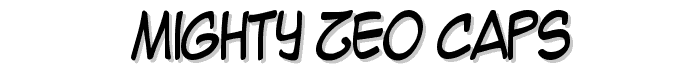 Mighty%20Zeo%20Caps font