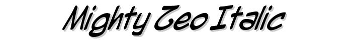 Mighty%20Zeo%20Italic font