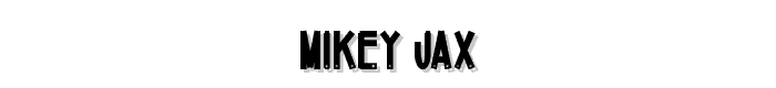 Mikey%20Jax font