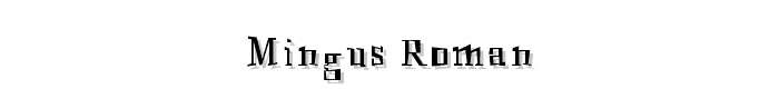 Mingus%20Roman font