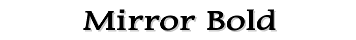 Mirror%20Bold font