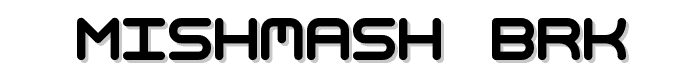 Mishmash%20BRK font