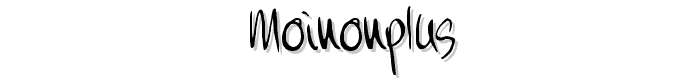 MoiNonPlus font