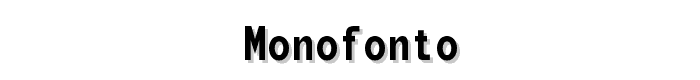 Monofonto font