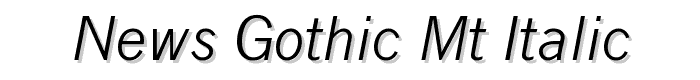 News%20Gothic%20MT%20Italic font