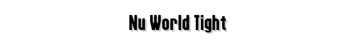 Nu%20World%20Tight font