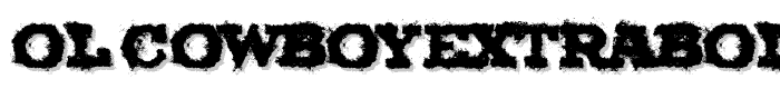 Ol%20Cowboy%20ExtraBold%20DEMO font