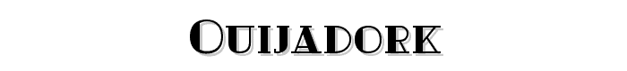 Ouijadork font