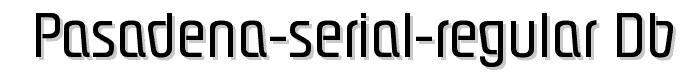 Pasadena-Serial-Regular%20DB font