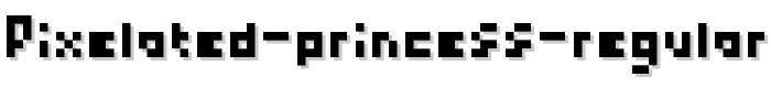 Pixelated%20Princess%20Regular font