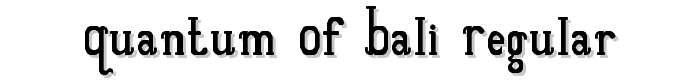 Quantum%20of%20Bali%20Regular font