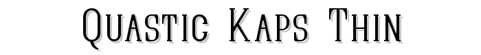 Quastic%20Kaps%20Thin font