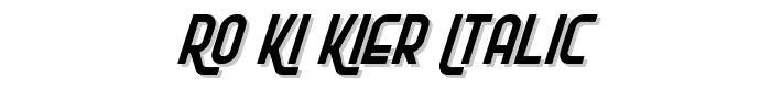 Ro_Ki_Kier%20Italic font