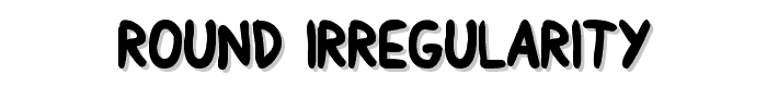 Round%20Irregularity font