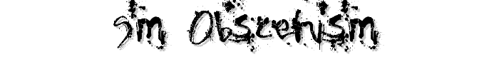 SM_obscenisM font