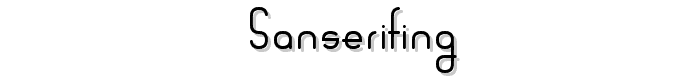 Sanserifing font