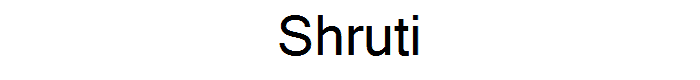 Shruti font